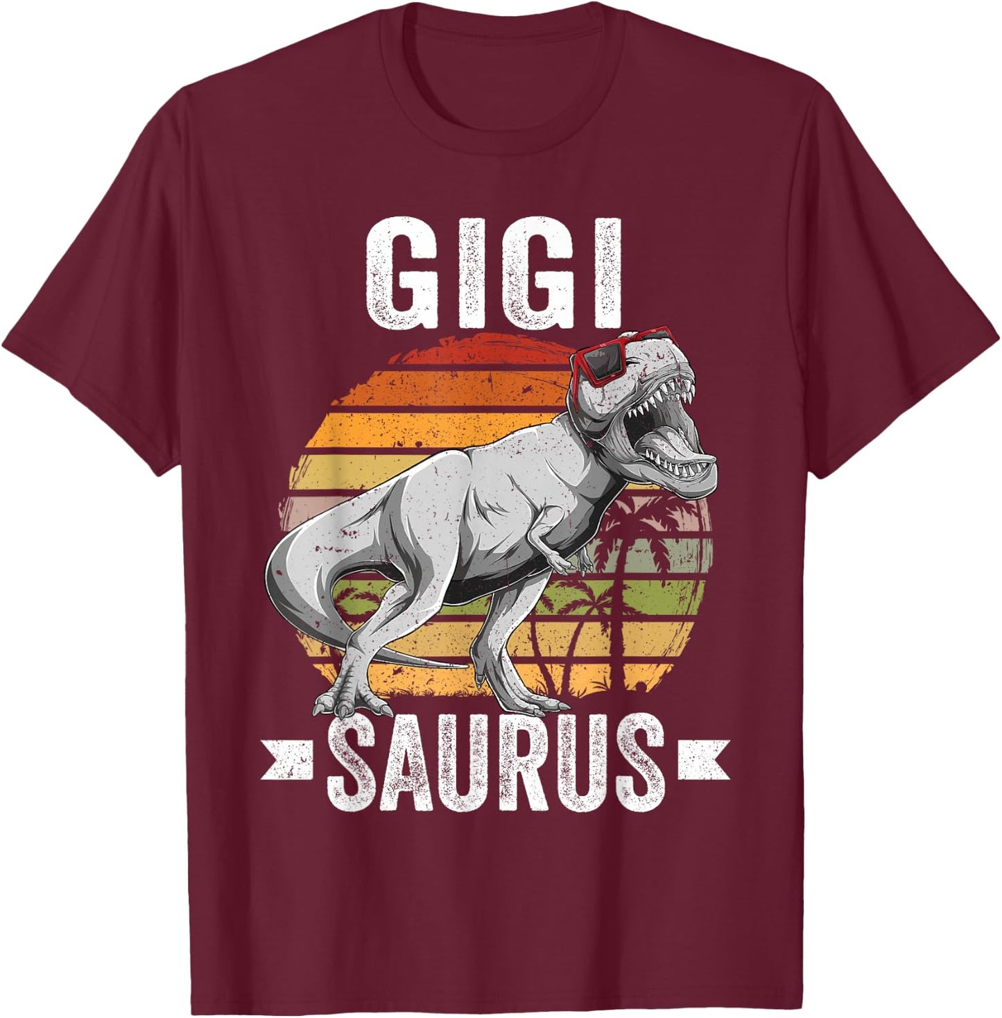 Gigi Saurus Dinosaur Gigisaurus Family Matching T Rex T-Shirt - T-Shirt | Maroon