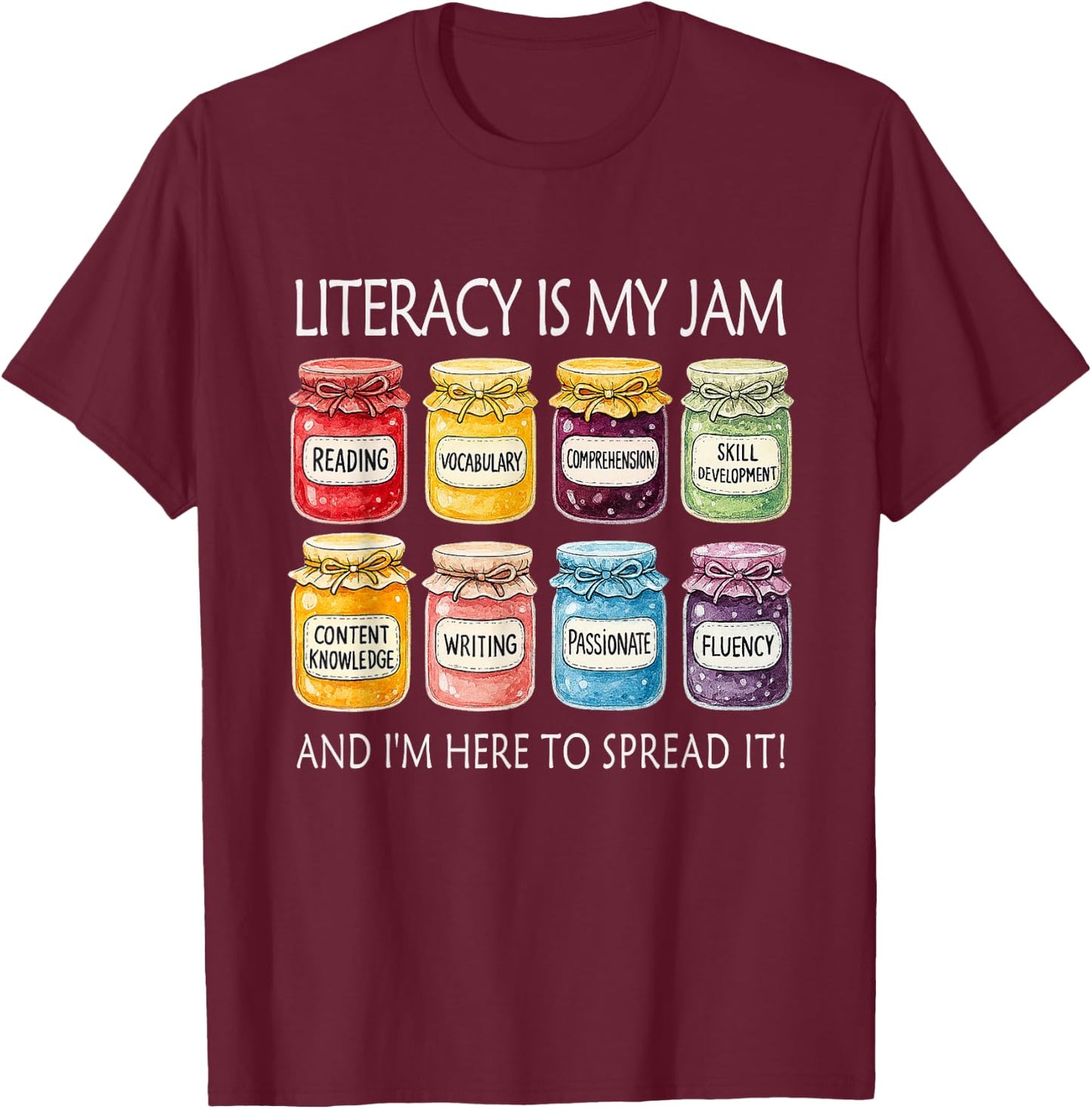 Retro Literacy Is My Jam And I’m Here To Spread It T-Shirt - T-Shirt | Maroon