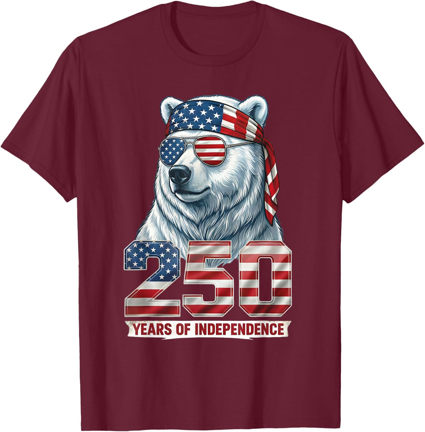 Polar Bear 250 Years of Independence Patriotic America 1776 T-Shirt - T-Shirt | Maroon
