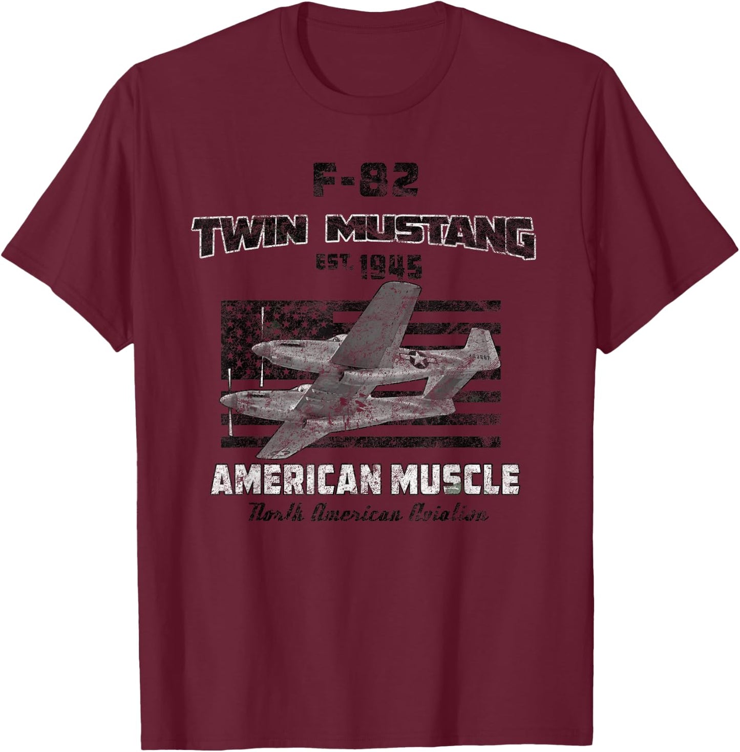 F-82 Twin Mustang Airplane American Muscle Vintage T-Shirt - T-Shirt | Maroon