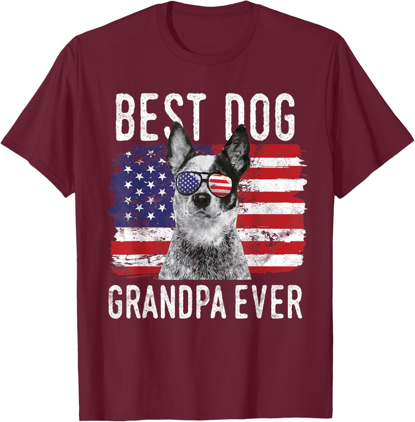 American Flag Best Dog Grandpa Ever Australian Cattle Dog T-Shirt - T-Shirt | Maroon