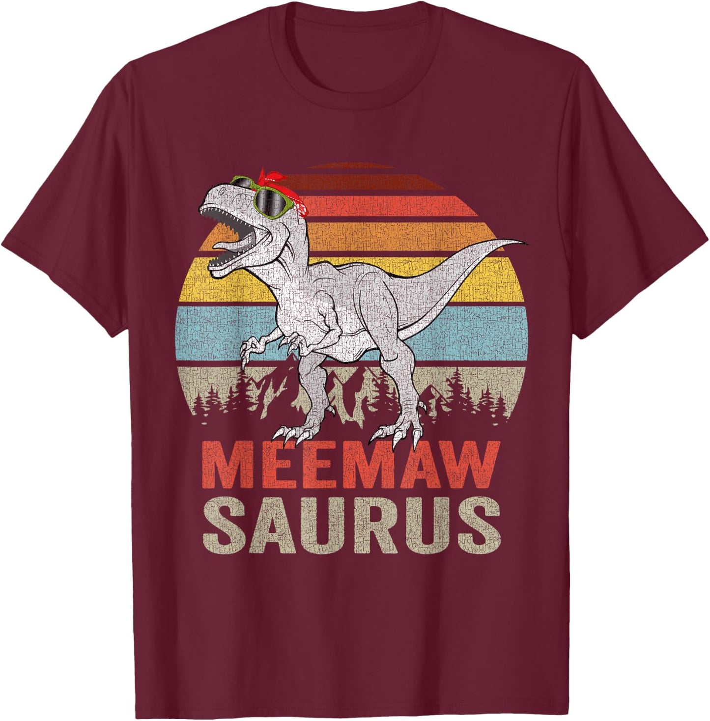 Meemawsaurus T Rex Dino Meemaw Saurus Family Dinosaur Women T-Shirt - T-Shirt | Maroon