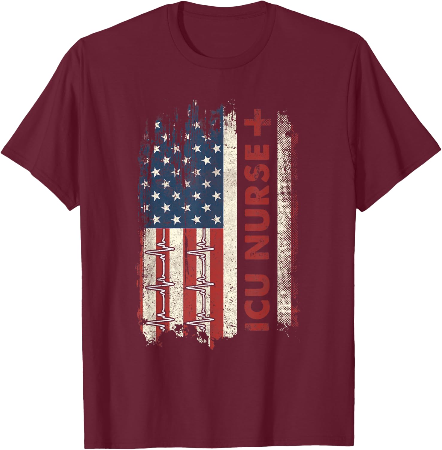 ICU Nurse Flag Patriotic Nurse 4th Of July American Flag T-Shirt - T-Shirt | Maroon