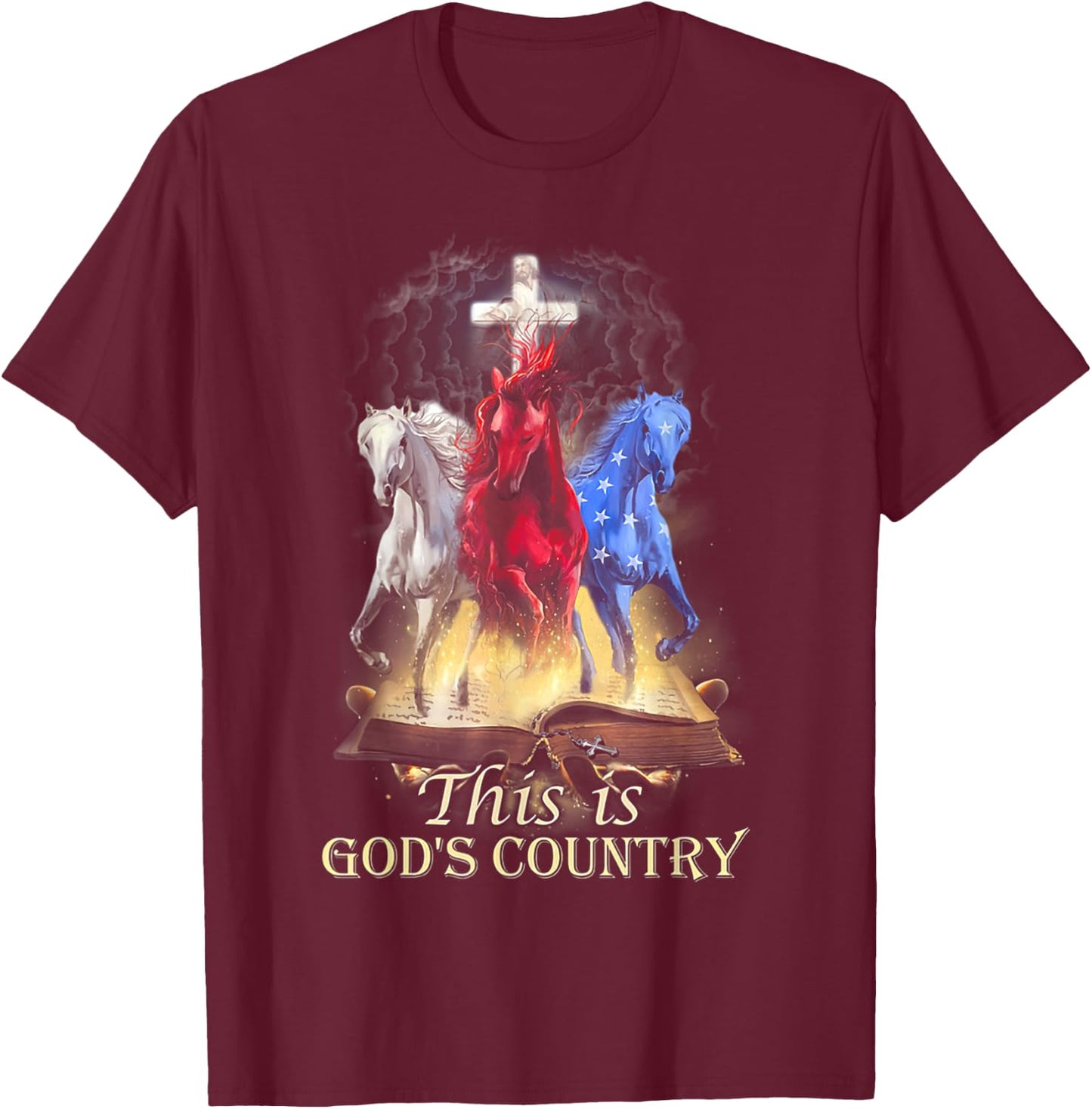 Cool Horses Running In Halo Of Bible This Is God‘s Country T-Shirt - T-Shirt | Maroon