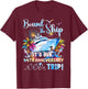 Our 44th Anniversary Cruise Trip 44 Years of Marriage T-Shirt - T-Shirt | Maroon