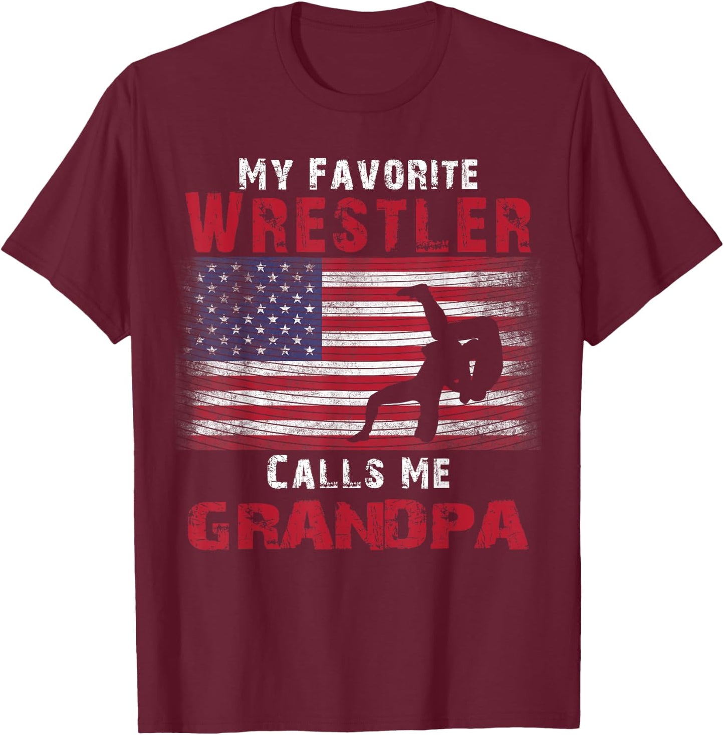My Favorite Wrestler Calls Me Grandpa Fathers Day USA Flag Kids Men T-Shirt - T-Shirt | Maroon
