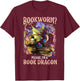 Bookworm Please Im A Book Dragon Reading Literacy Books T-Shirt - T-Shirt | Maroon