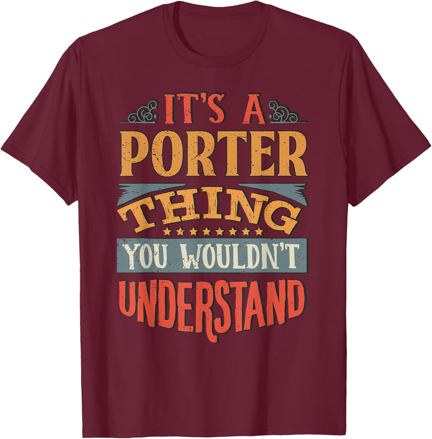 Porter Name T-Shirt - T-Shirt | Maroon