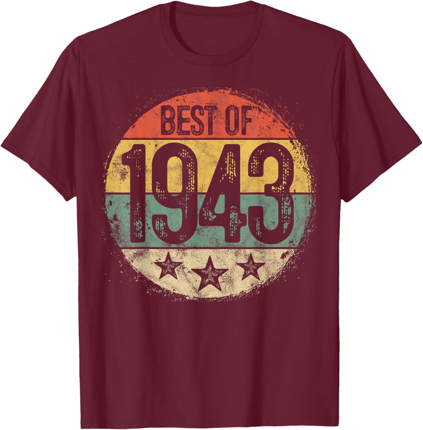 Best Of 1943 82nd Birthday Gifts Women 82 Year Old T-Shirt - T-Shirt | Maroon