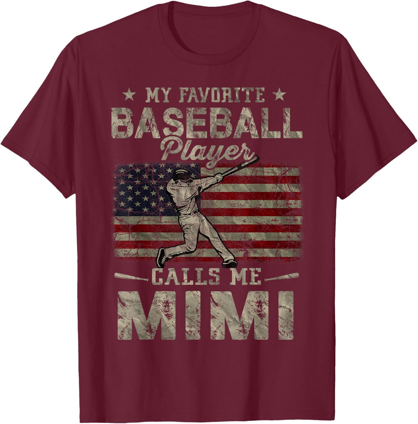 My Favorite Baseball Player Calls Me Mimi Mother's Day T-Shirt - T-Shirt | Maroon