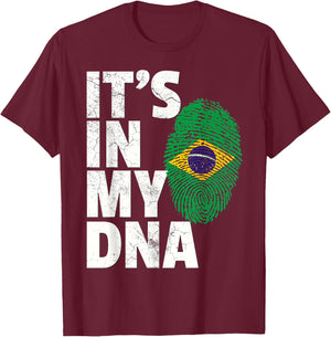 It's In My DNA Brazil Brazilian Flag Pride Men Women Gift T-Shirt - T-Shirt | Maroon