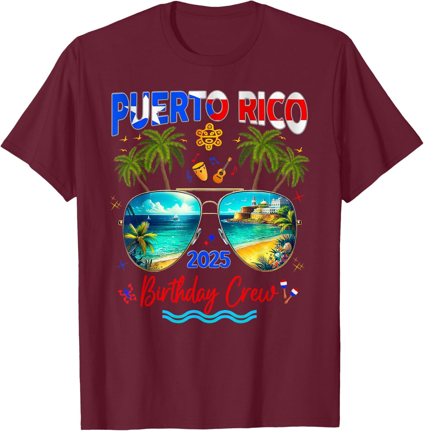 Puerto Rico Vacation Trip 2025 Birthday Family Matching Grou T-Shirt - T-Shirt | Maroon