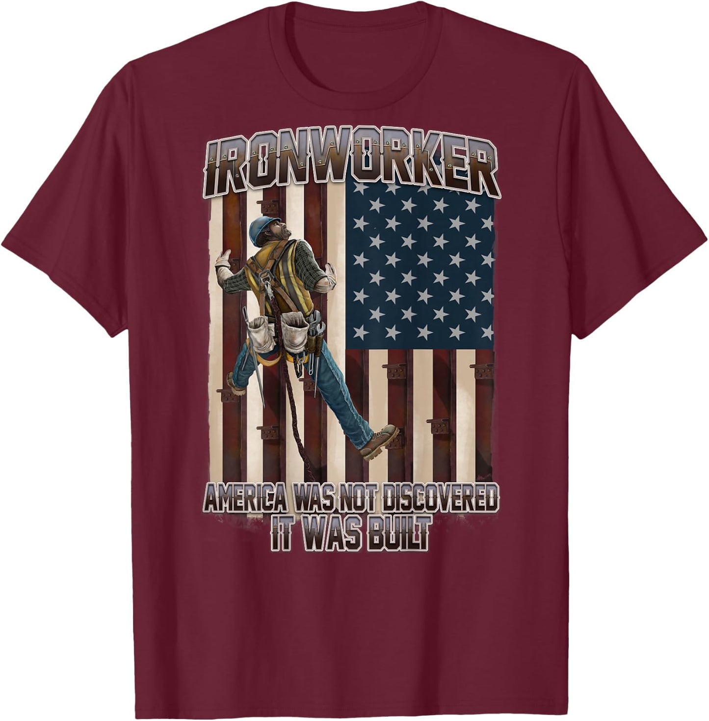 America was Not Discoverd USA Flag Ironworker T-Shirt - T-Shirt | Maroon