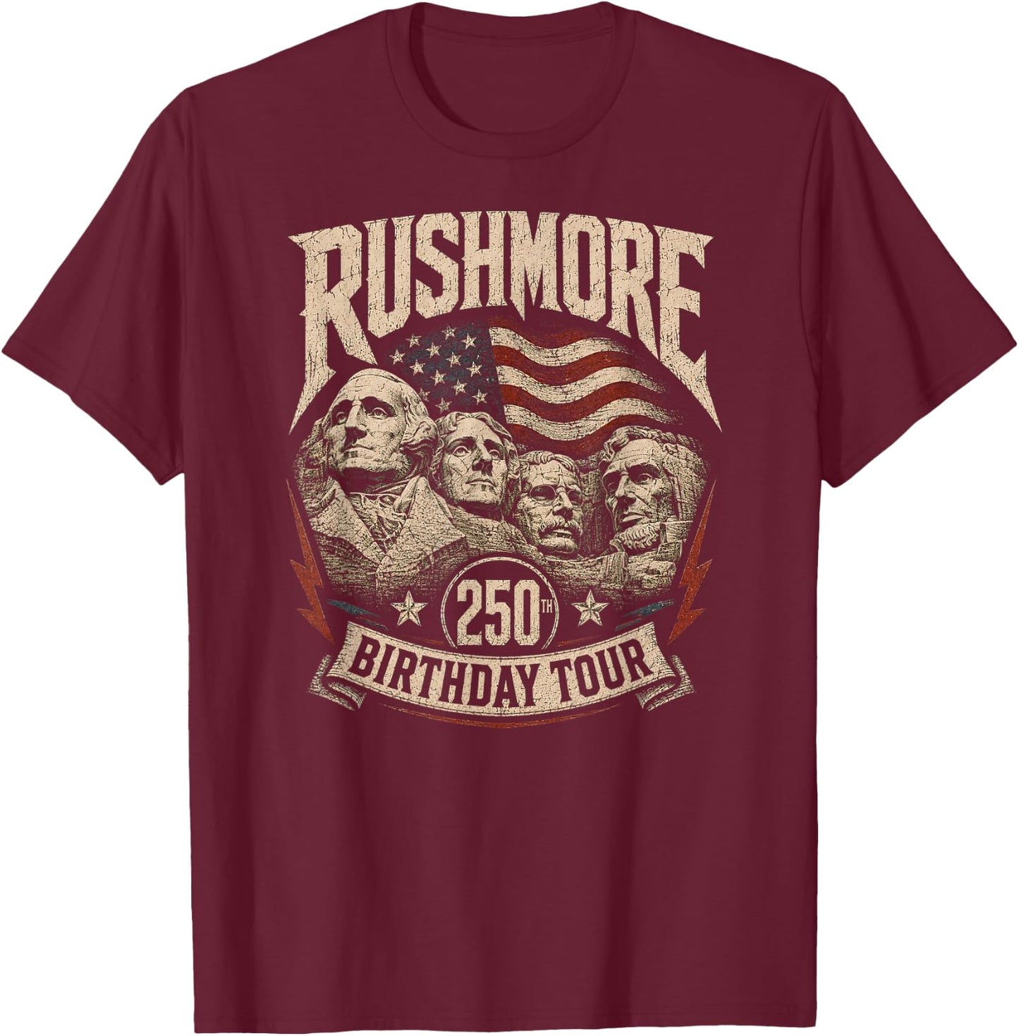 Funny Mount Rushmore 250th Anniversary USA 250 Birthday T-Shirt - T-Shirt | Maroon