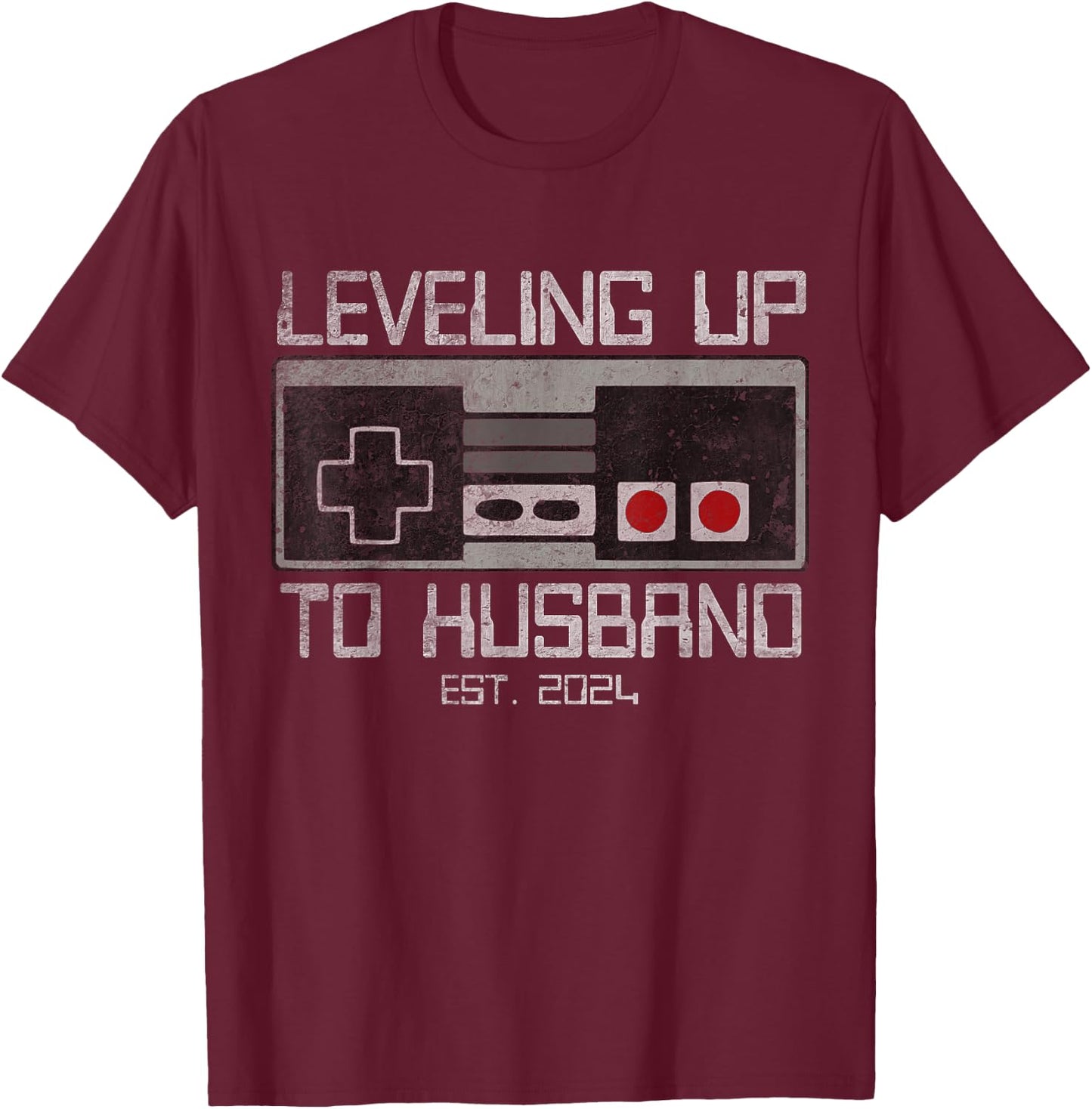Leveling Up To Future Husband 2024 Bachelor Party Groom T-Shirt - T-Shirt | Maroon