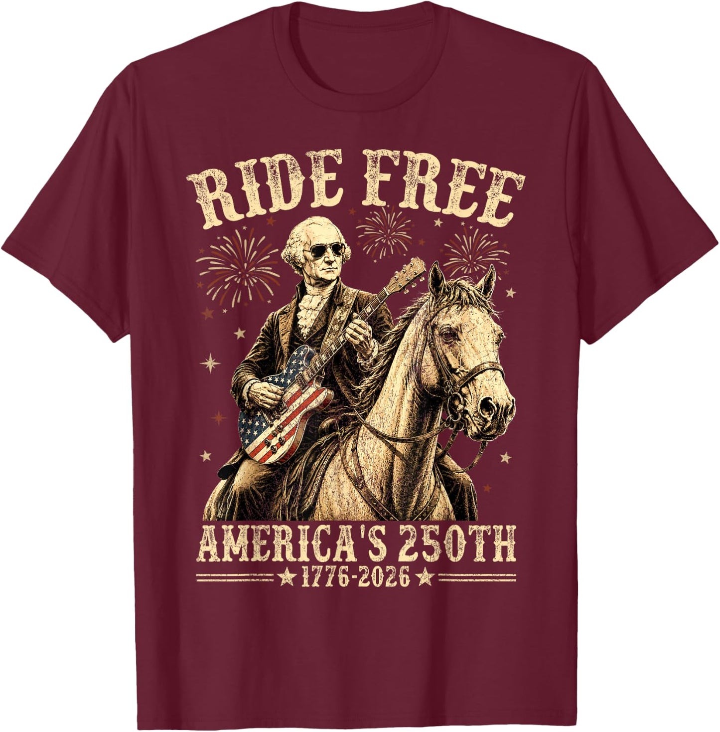 Ride Free 1776 2026 Horse 250th Anniversary USA 250 Years T-Shirt - T-Shirt | Maroon
