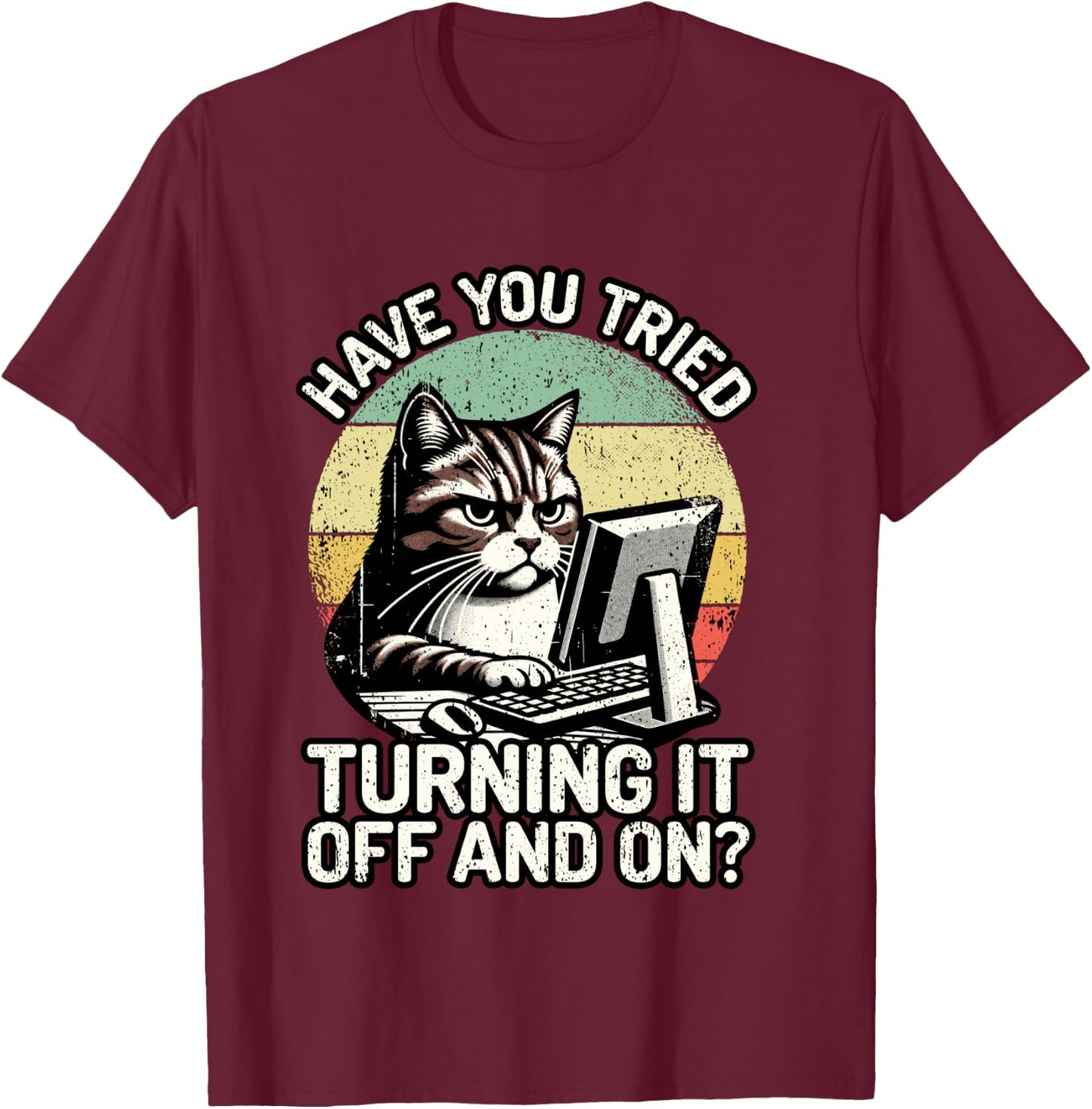 Tech Support Humor I Cat Tech Engineer I Computer IT Guy T-Shirt - T-Shirt | Maroon
