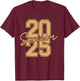 Senior 2025 Class of 2025 Gold Black Senior Graduation Gift T-Shirt - T-Shirt | Maroon