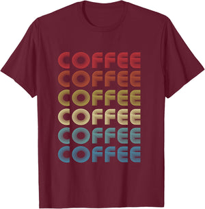 Coffee Shirts Trendy Graphic Coffee Coffee Print T-Shirt - T-Shirt | Maroon