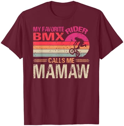 My Favorite BMX Rider Calls Me Mamaw Vintage T-Shirt - T-Shirt | Maroon