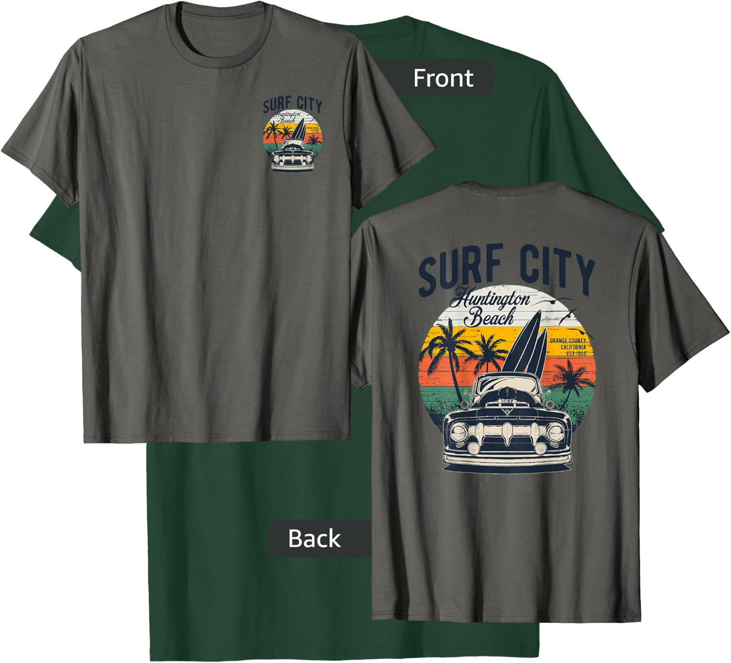 2-Sided Surf City Huntington Beach Retro Sunset '50s Truck T-Shirt - T-Shirt | Forest