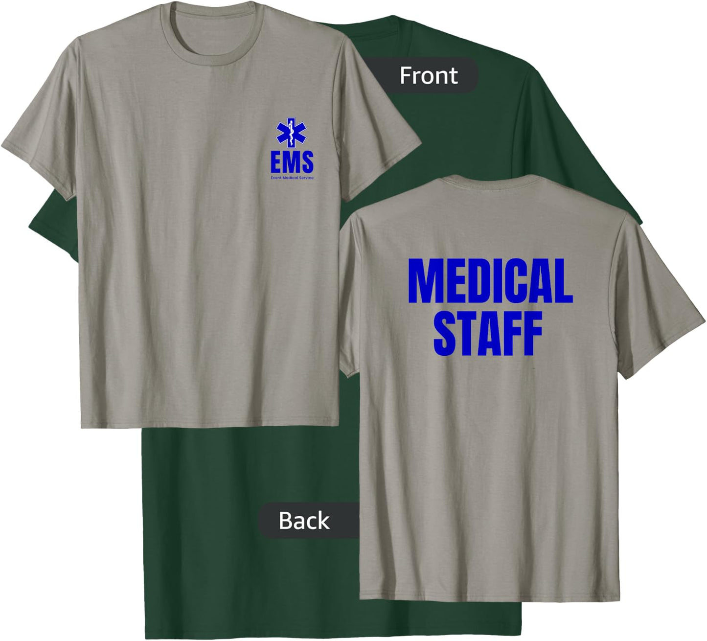 Event Medical Staff EMS Front & Back Printed T-Shirt - T-Shirt | Forest