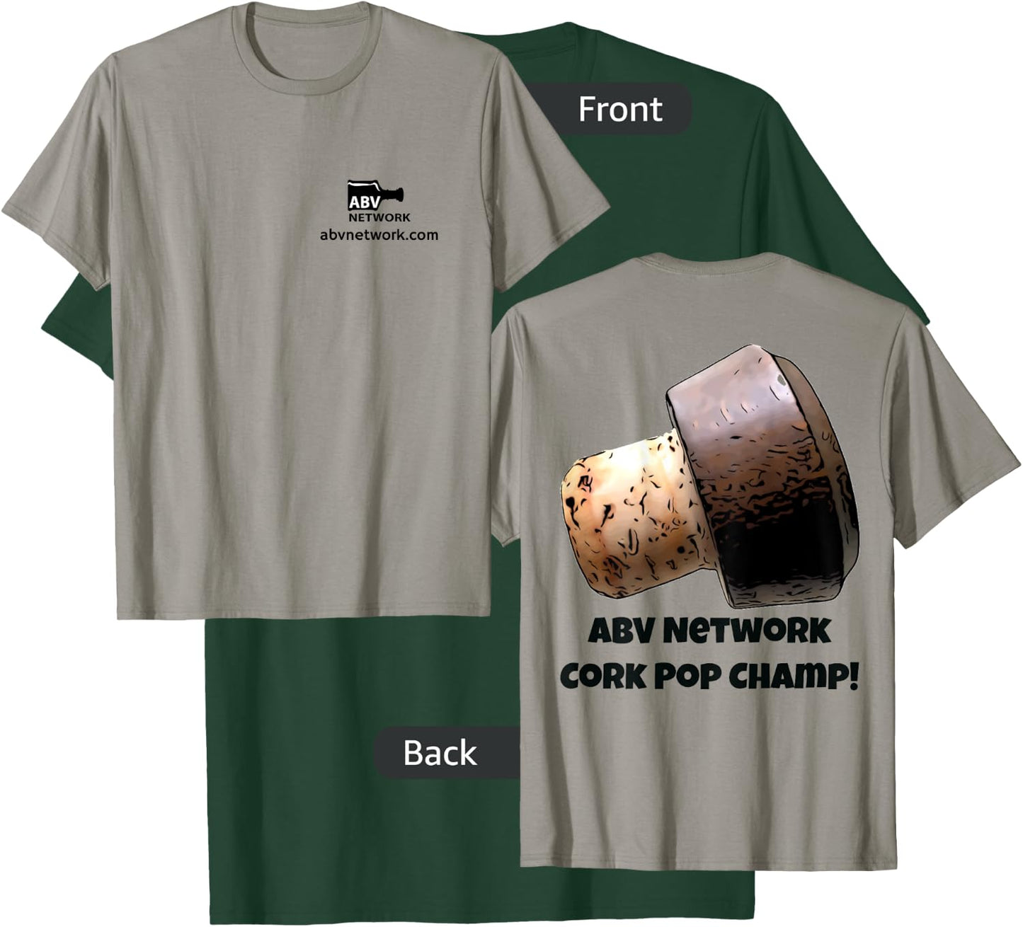 ABV Network Cork Pop Champ T-Shirt - T-Shirt | Forest