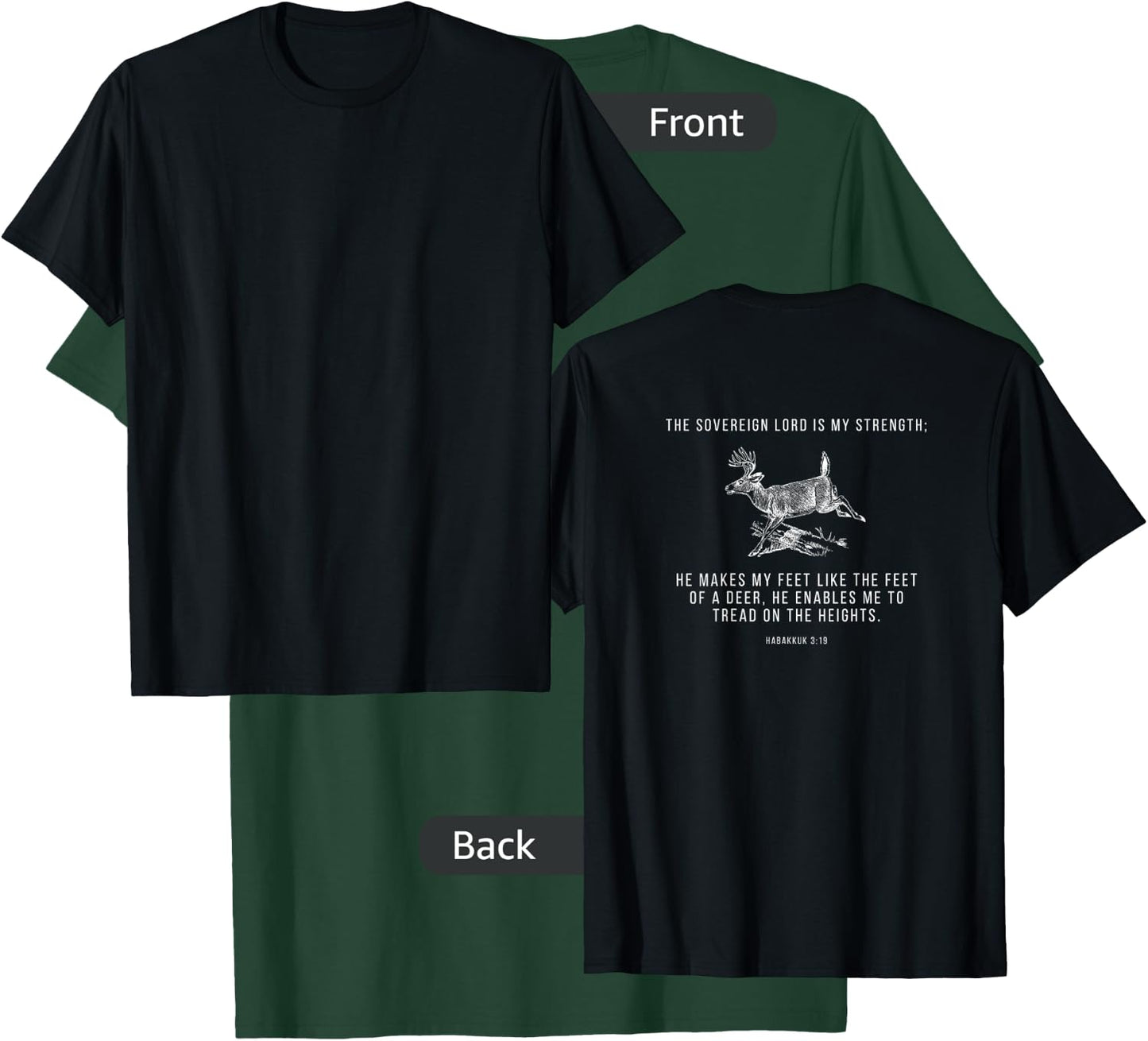 He Makes My Feet Like Deer Habakkuk 3 19 Outdoors Christian T-Shirt - T-Shirt | Forest