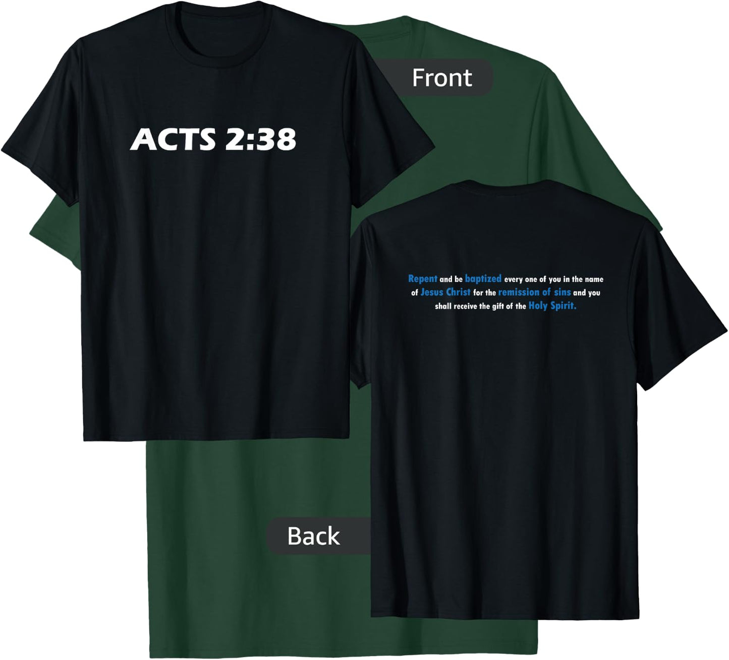 Acts 2:38 In Jesus Name Bible Verse T-Shirt - T-Shirt | Forest