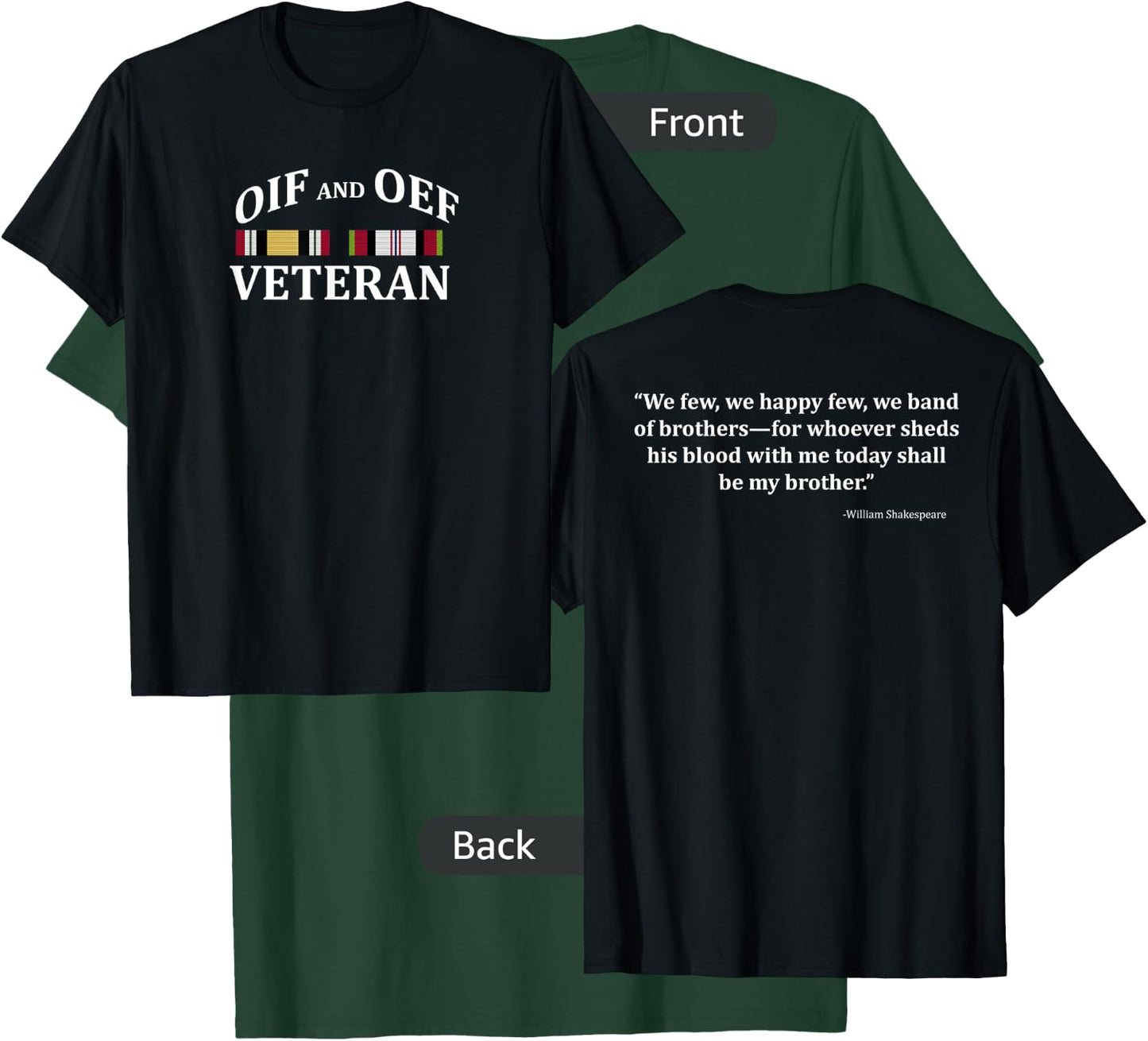OIF and OEF Veteran Veteran's Day T-Shirt - T-Shirt | Forest