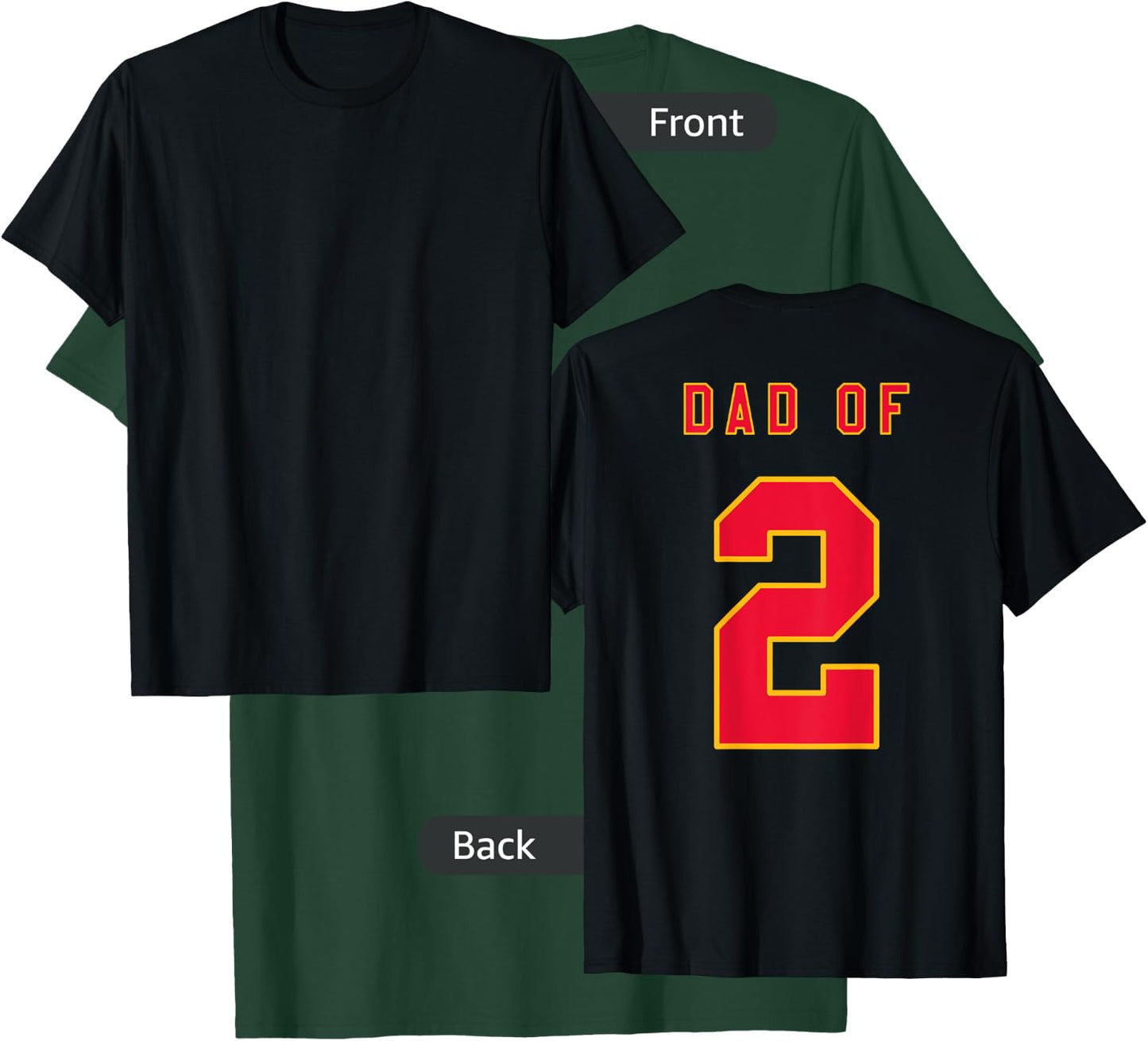 DAD OF 2 Shirt Funny New Dad of Two or Dad To Be Again Gift T-Shirt - T-Shirt | Forest