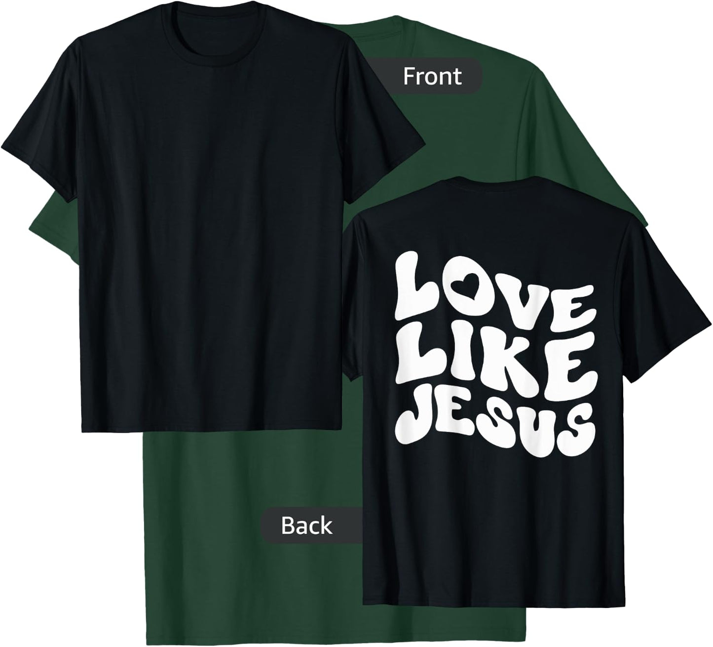 Catholic Christian Clothing Love Like Jesus Preppy Groovy T-Shirt - T-Shirt | Forest