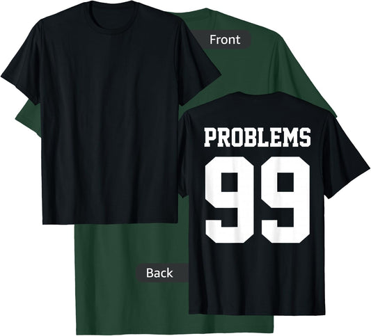 Problems 99 Aint 1 Matching Couple Shirts Outfits T-Shirt - T-Shirt | Forest