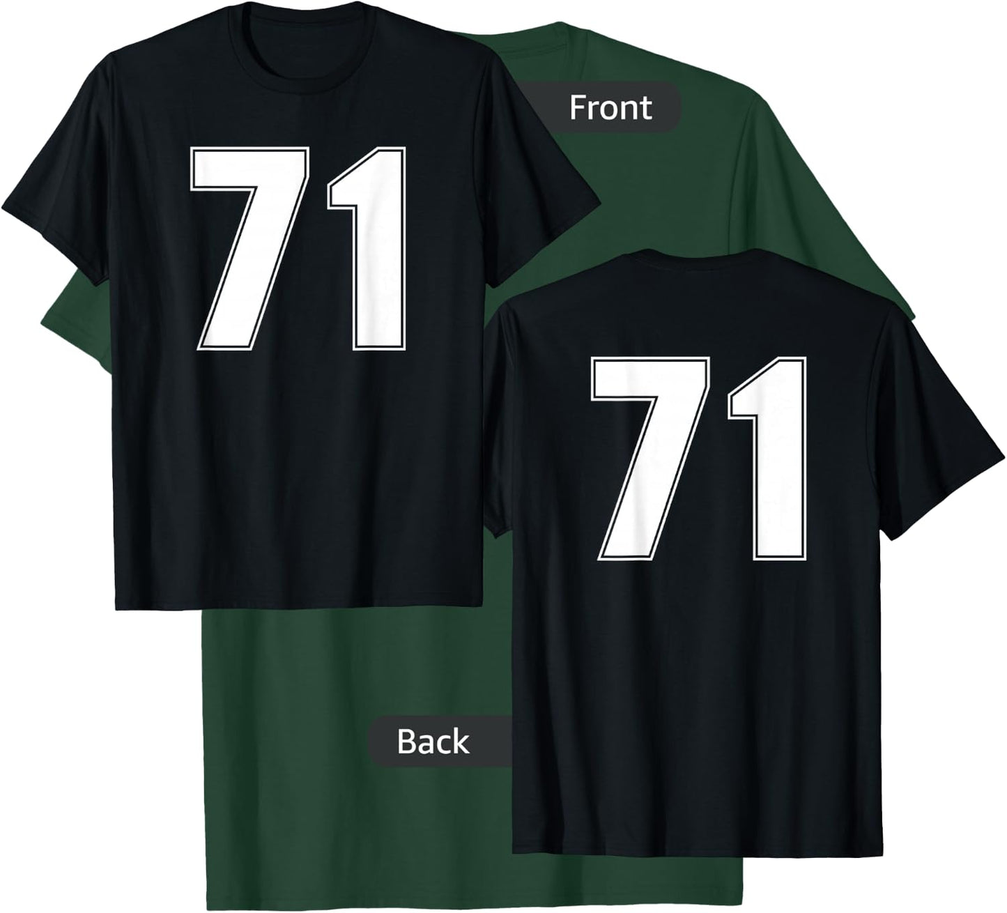 Number 71 Seventy One Year Sport Jersey #71 Front & Back T-Shirt - T-Shirt | Forest