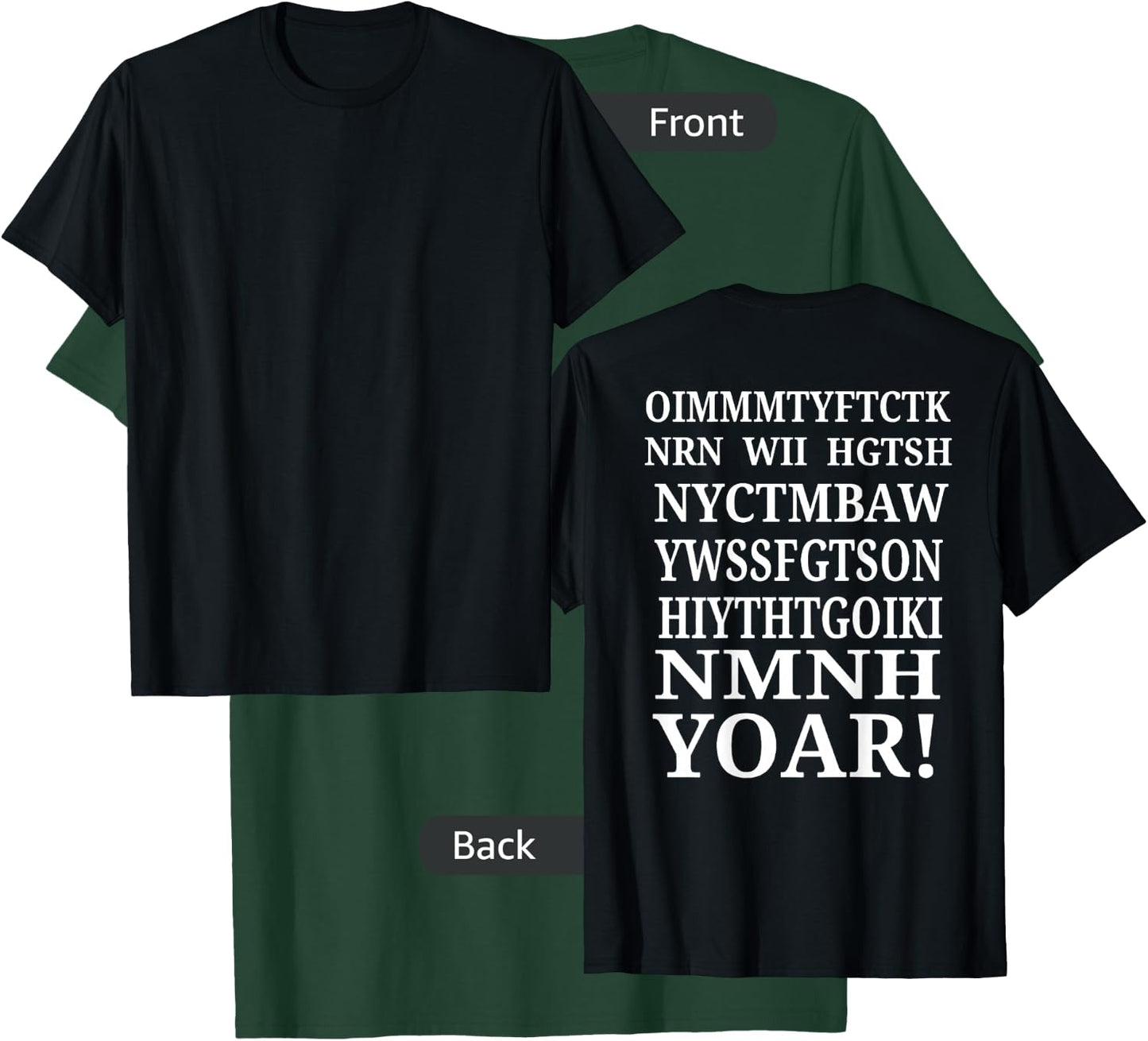 Once I Make My Move You're Free To Check The King (on back) T-Shirt - T-Shirt | Forest