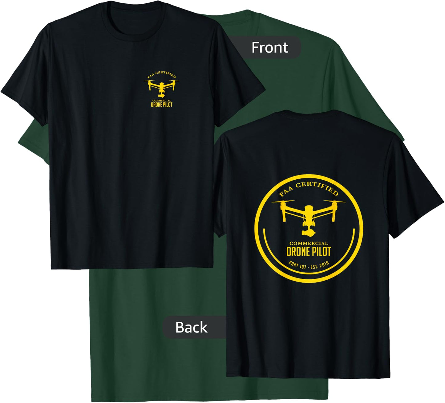 Drone UAV UAS Quadcopter Pilot Part 107 T-Shirt - T-Shirt | Forest