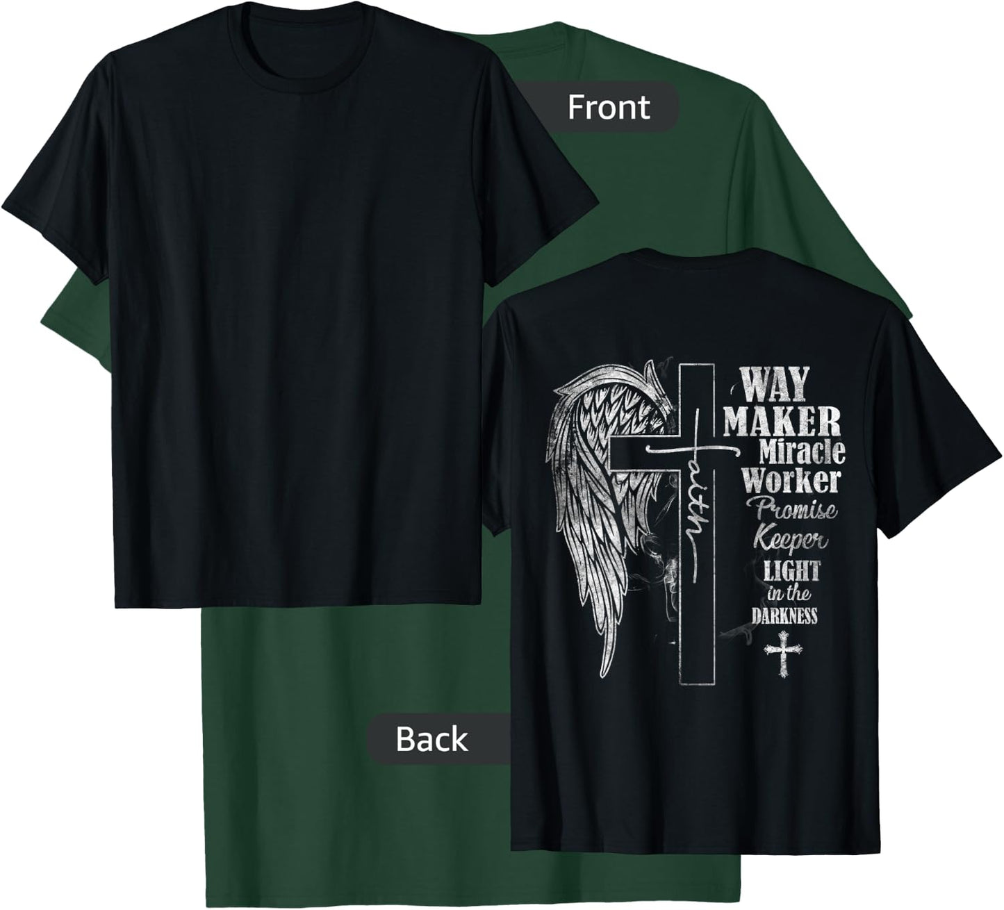 Way Maker Miracle Worker Promise Keeper, Faith, Christian T-Shirt - T-Shirt | Forest