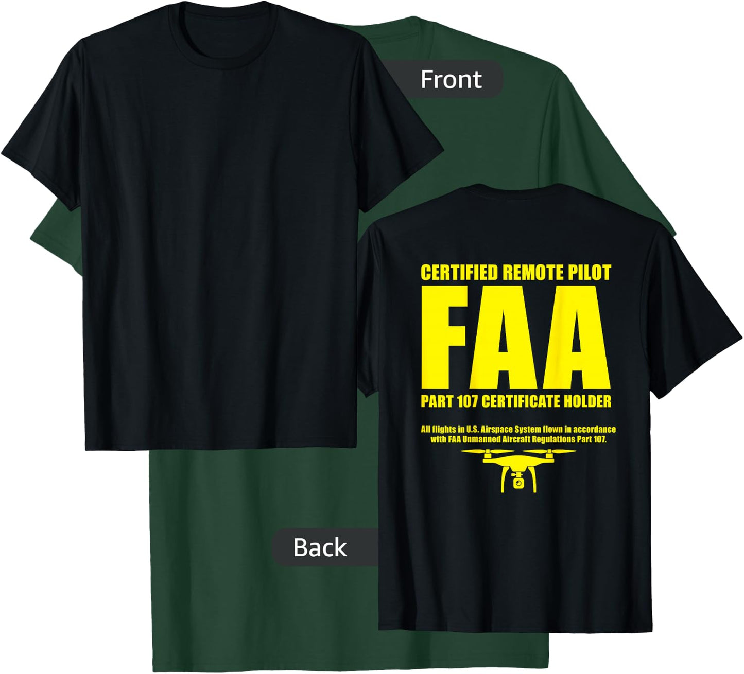FAA certified drone pilot UAS part 107 T-Shirt - T-Shirt | Forest