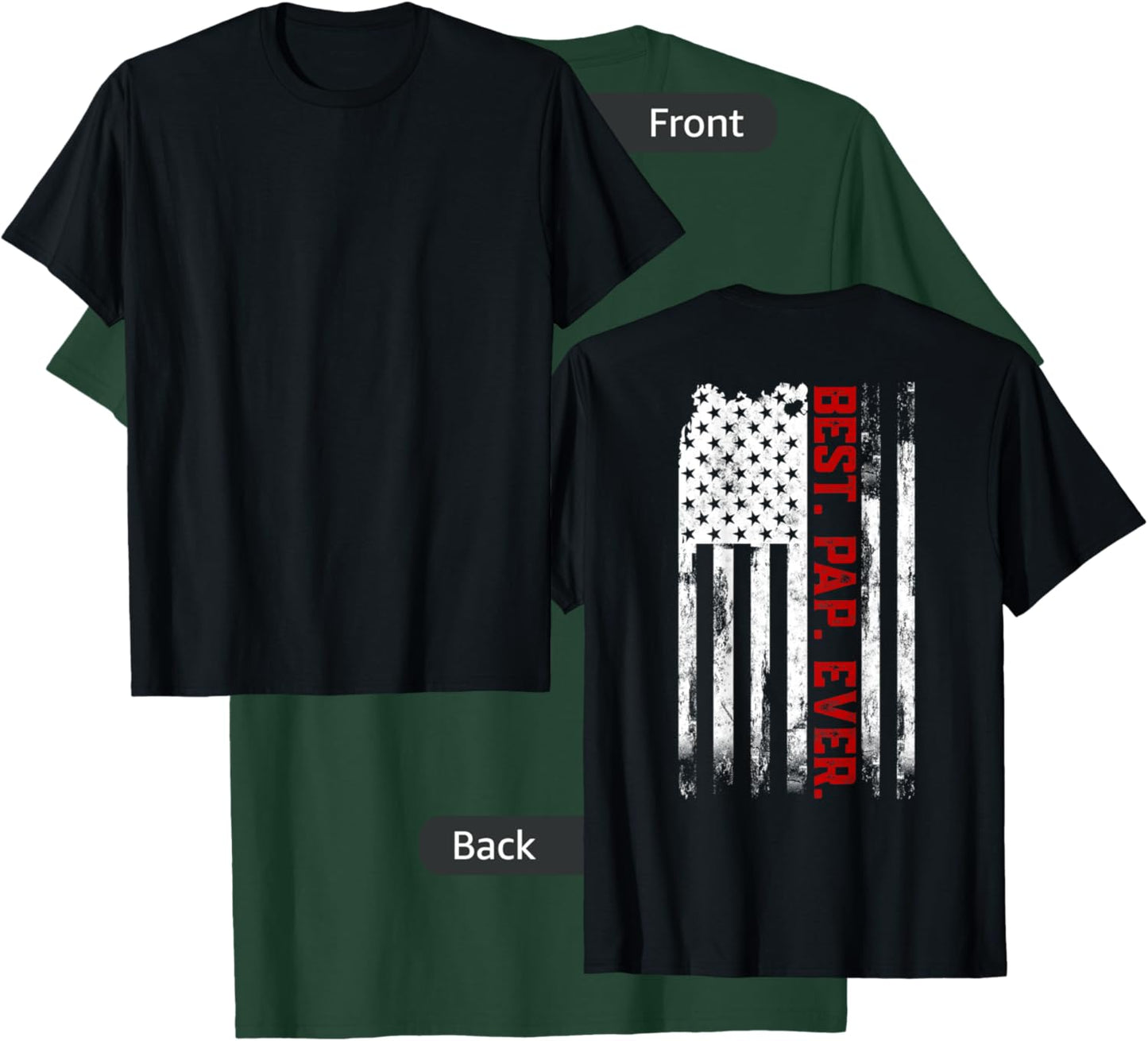 Best Pap Ever American USA Flag Pap Pap T-Shirt - T-Shirt | Forest