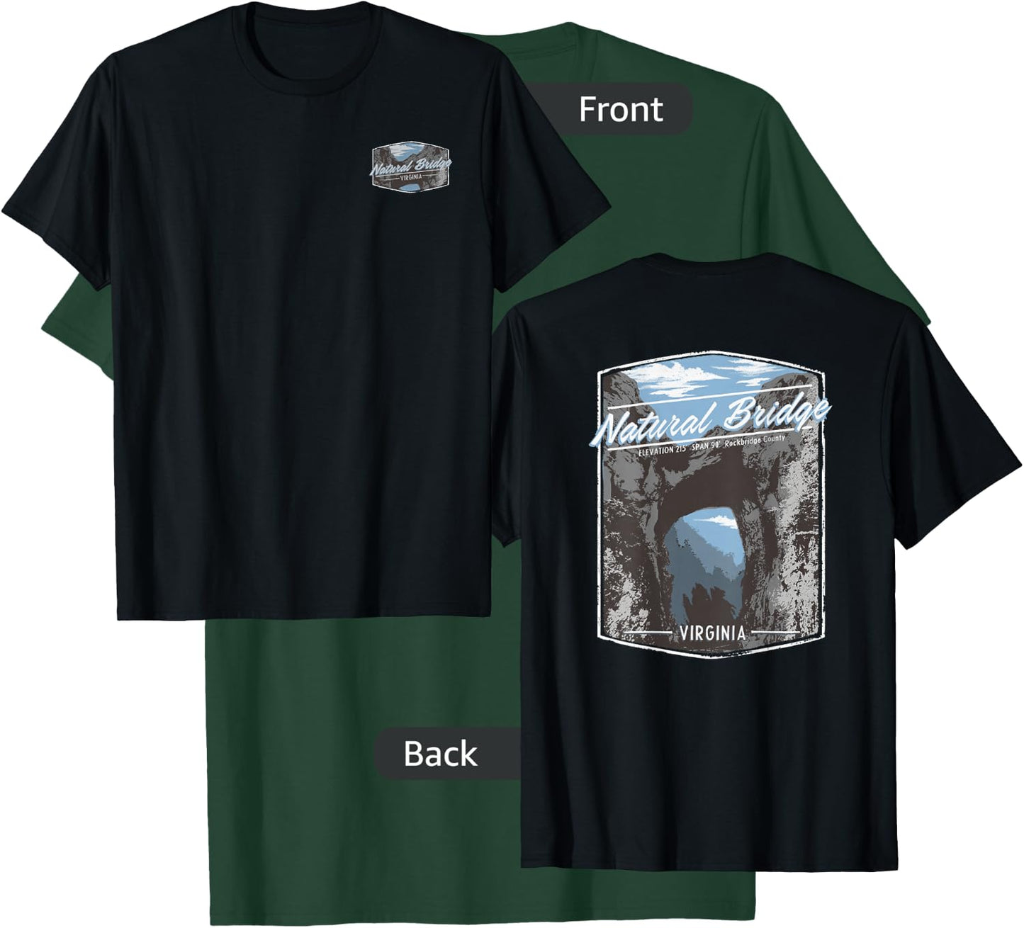 Trendy Natural Bridge Virginia Front & Back Graphic Logo T-Shirt - T-Shirt | Forest