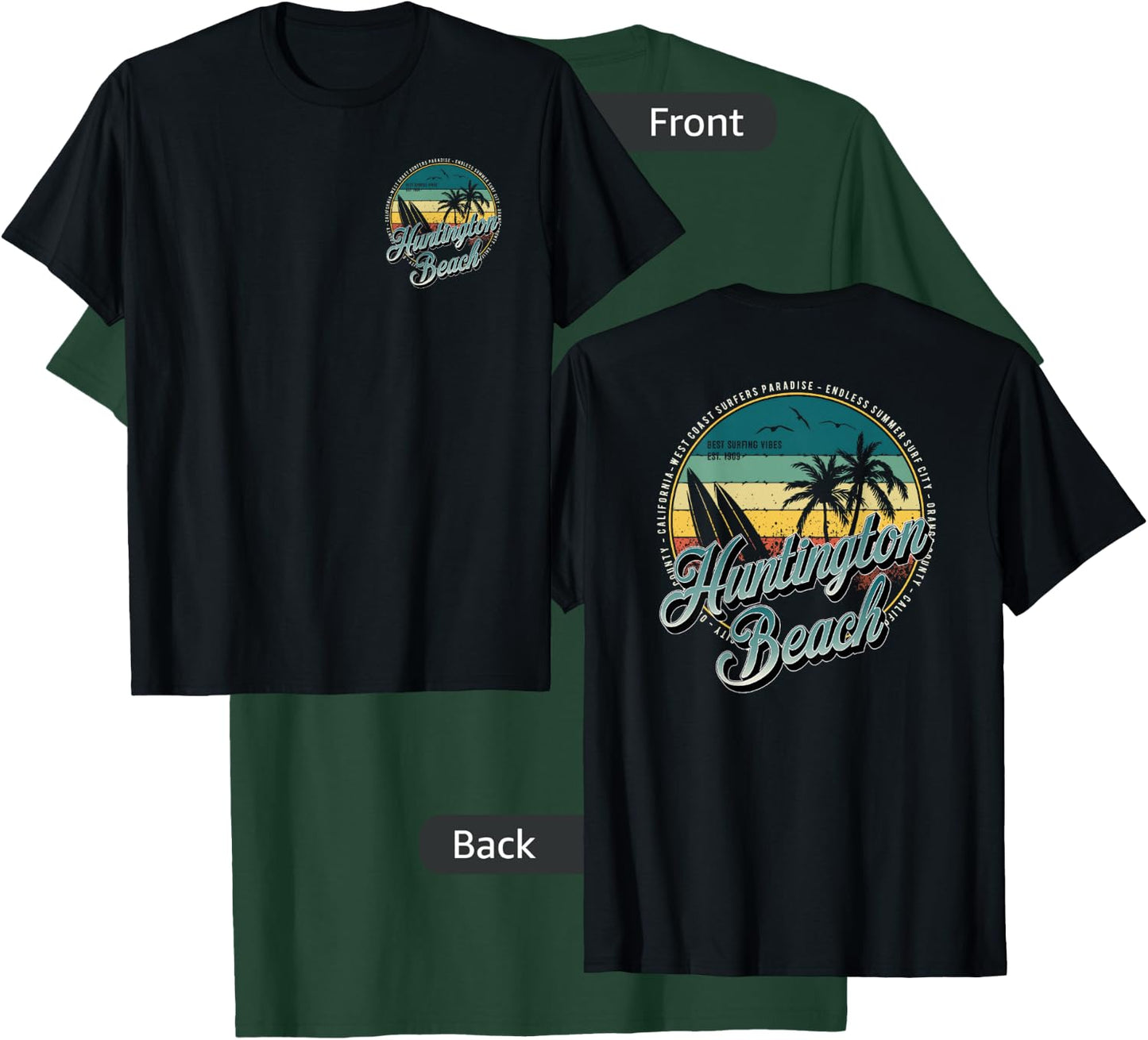 2 Sided Huntington Beach Surf City California Vintage Badge T-Shirt - T-Shirt | Forest