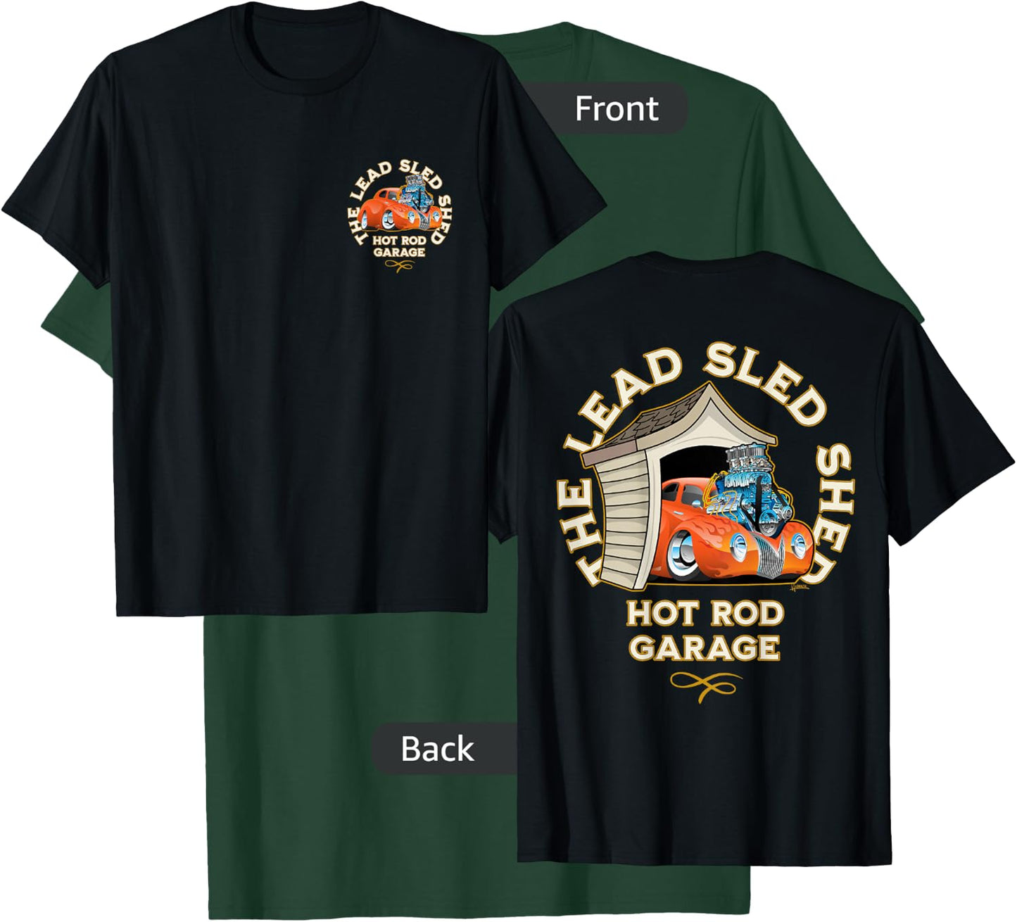 The Lead Sled Shed Vintage Car Hotrod Garage Cartoon Design T-Shirt - T-Shirt | Forest
