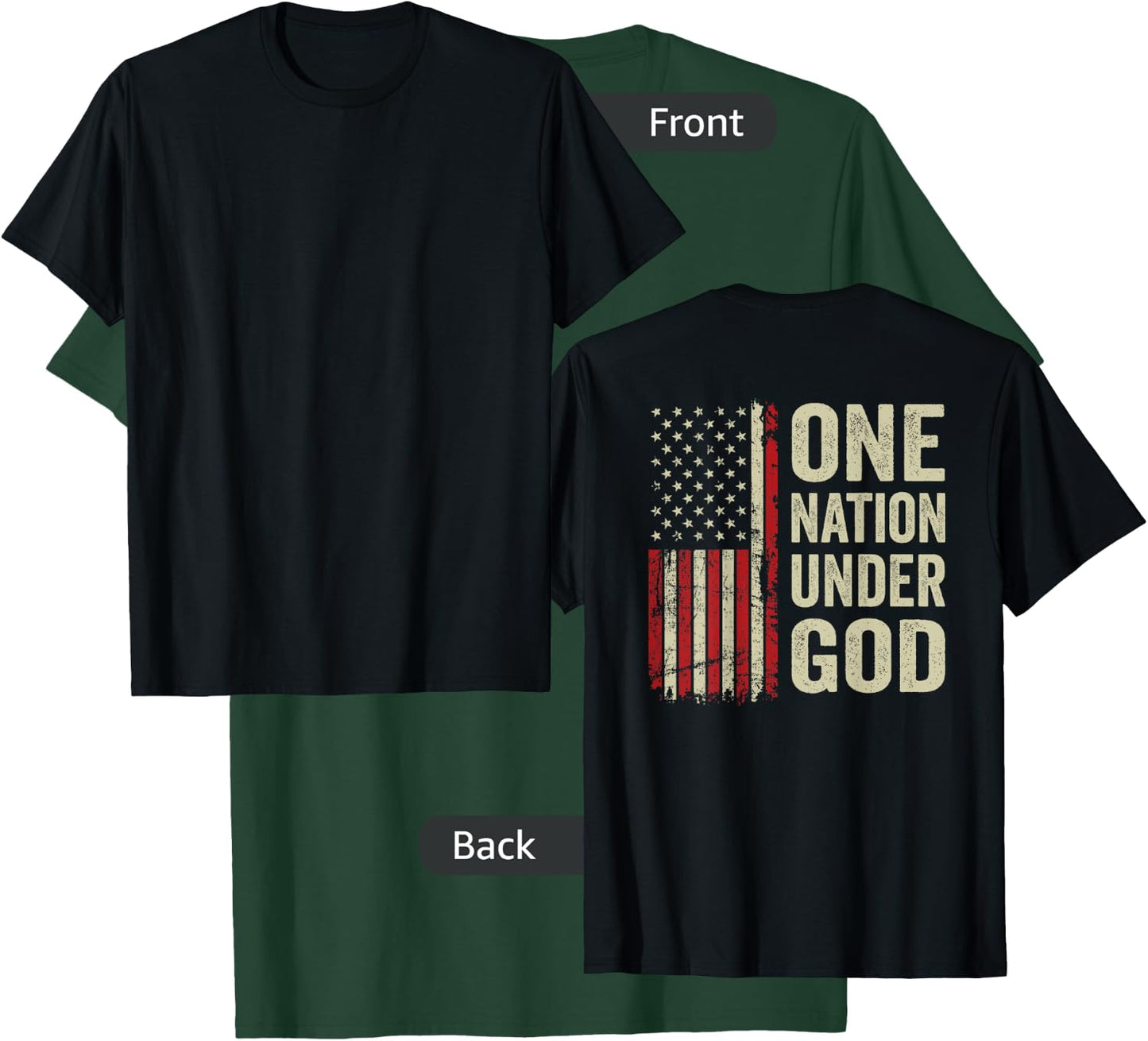 One Nation Under God - Patriotic Christian USA Flag (BACK) T-Shirt - T-Shirt | Forest