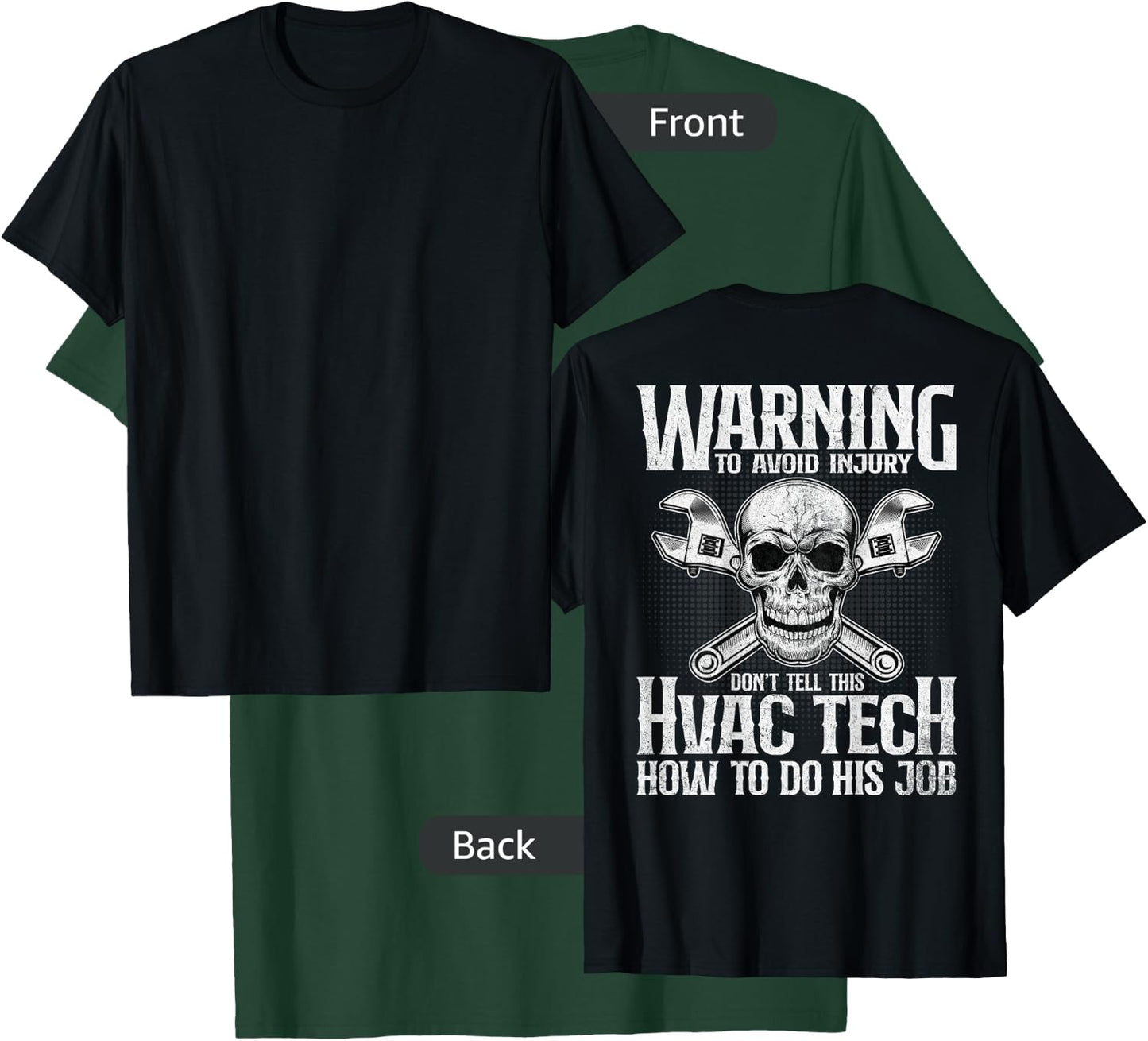 HVAC Technician Funny HVAC Tech Design On Back T-Shirt - T-Shirt | Forest