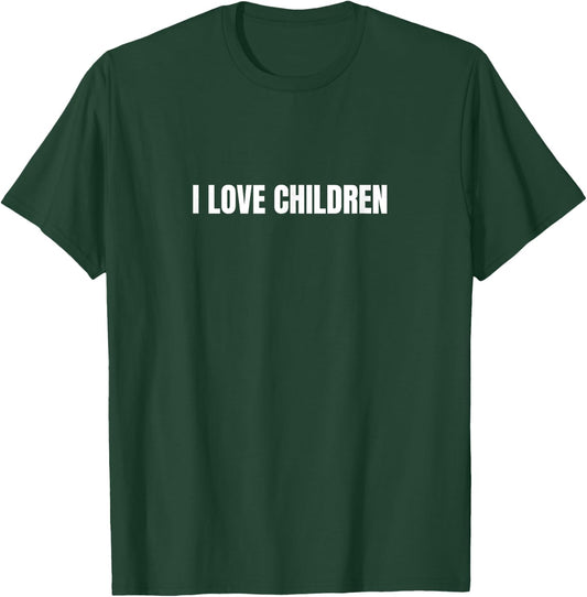 I love children T-Shirt - T-Shirt | Forest