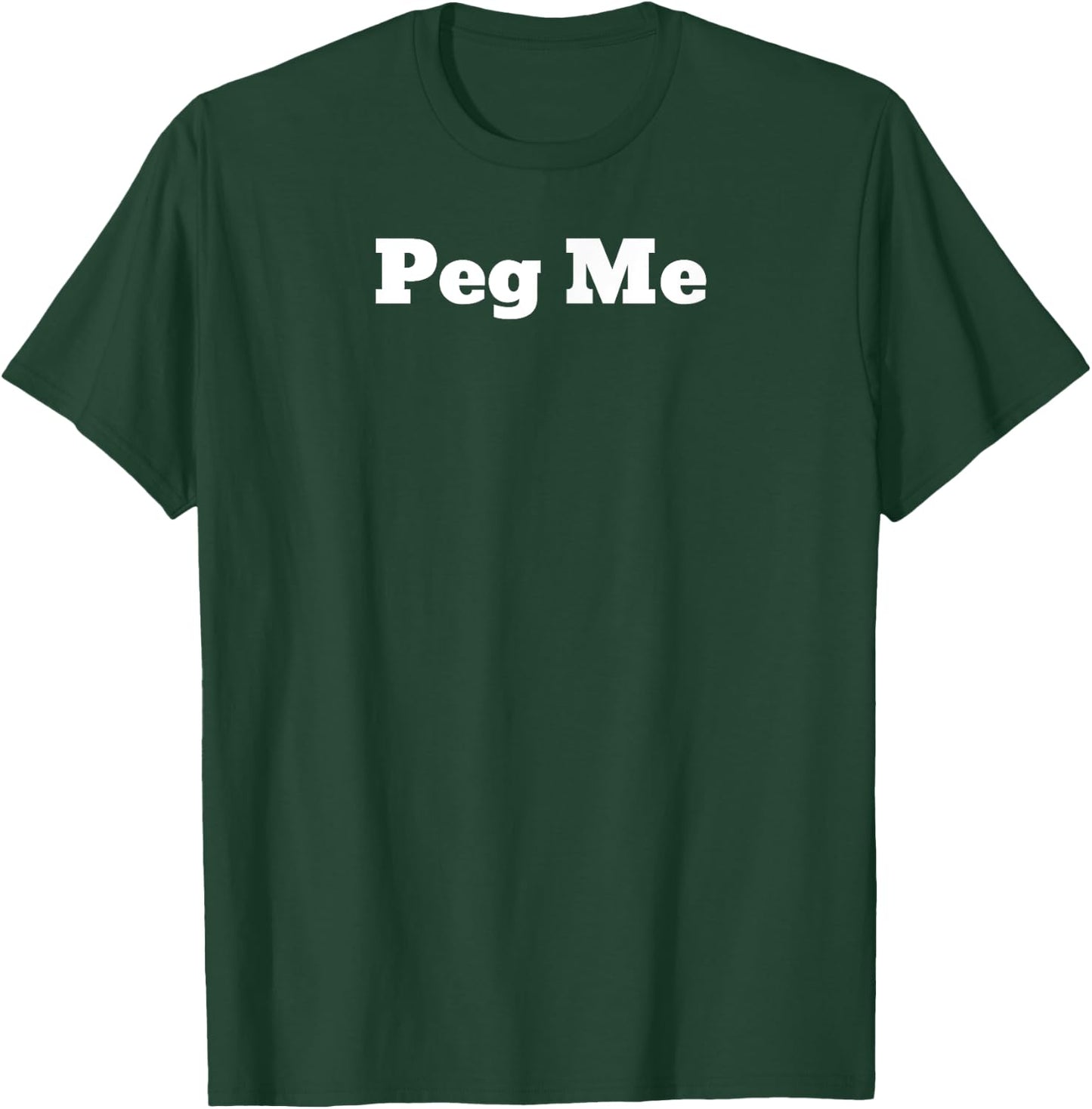 Peg Me T-Shirt - T-Shirt | Forest