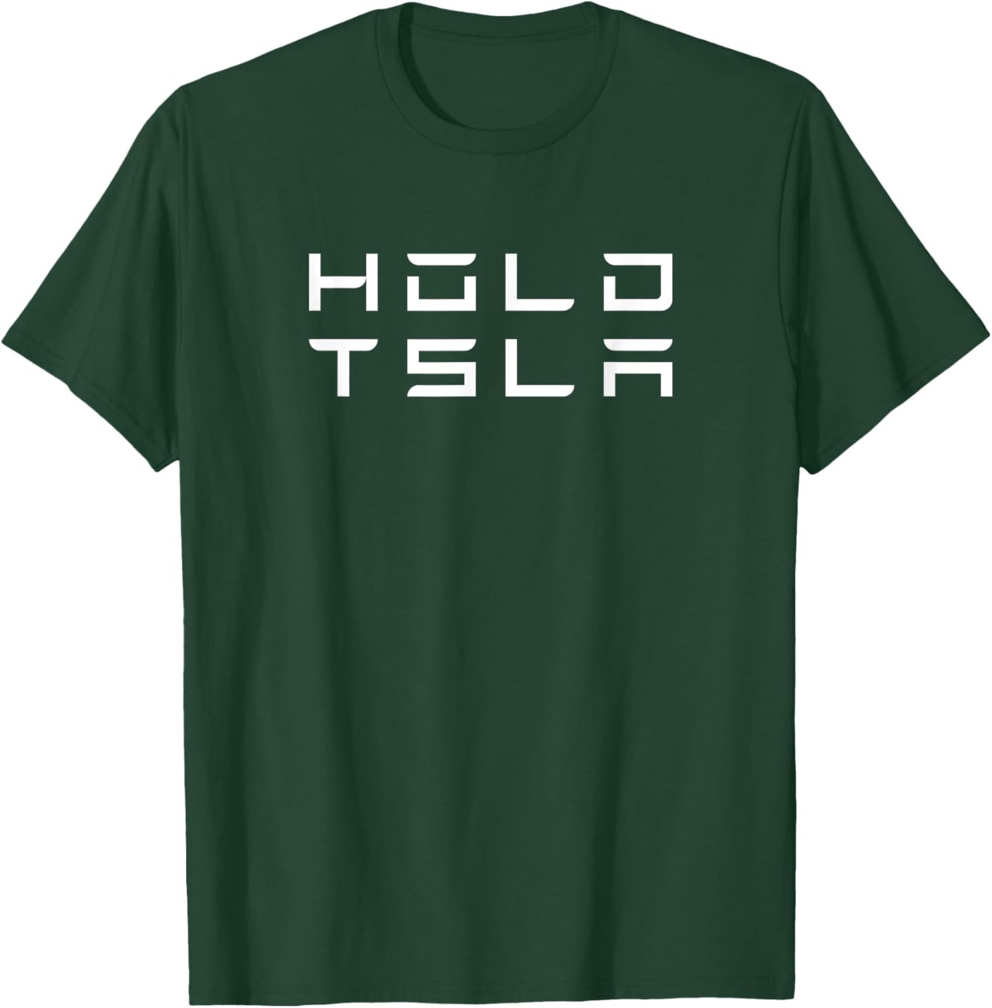 Hold TSLA Teslanaire Tslanaire Trade Stocks Day Trader Forex T-Shirt - T-Shirt | Forest
