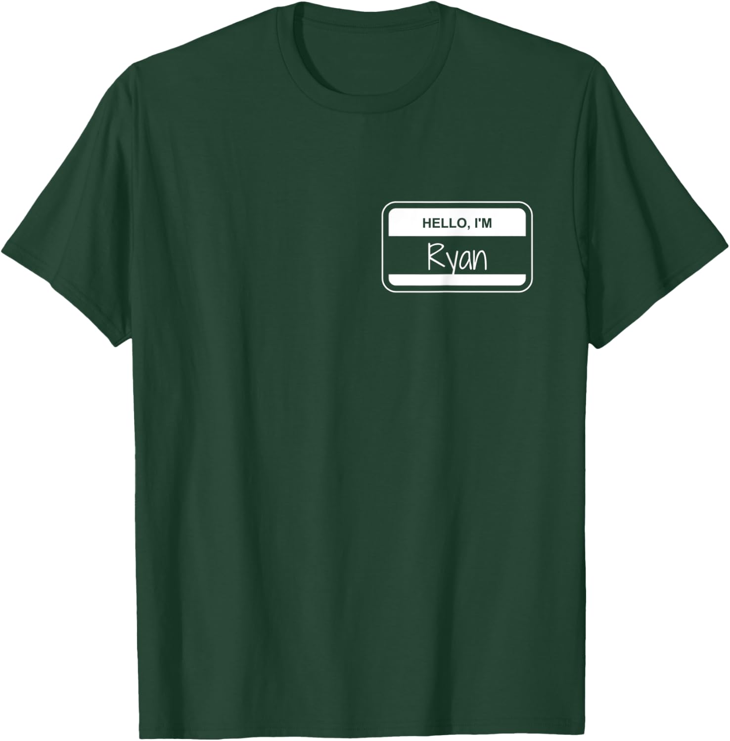 Ryan Name Tag My Name is Ryan Popular Name Tag T-Shirt - T-Shirt | Forest