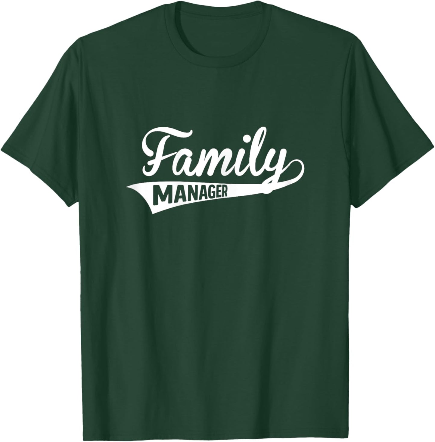 Mom Family Manager Funny Mother's Day T-Shirt - T-Shirt | Forest