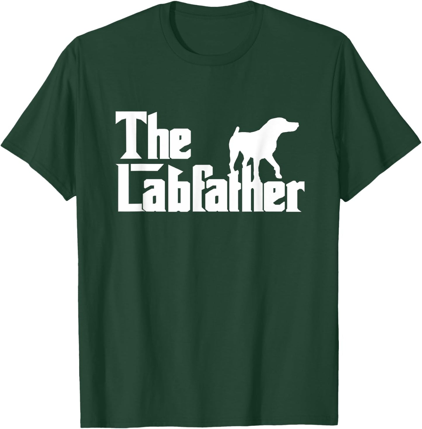 The Labfather Funny Lab Labrador Dog Owner Dad Daddy Father Men T-Shirt - T-Shirt | Forest